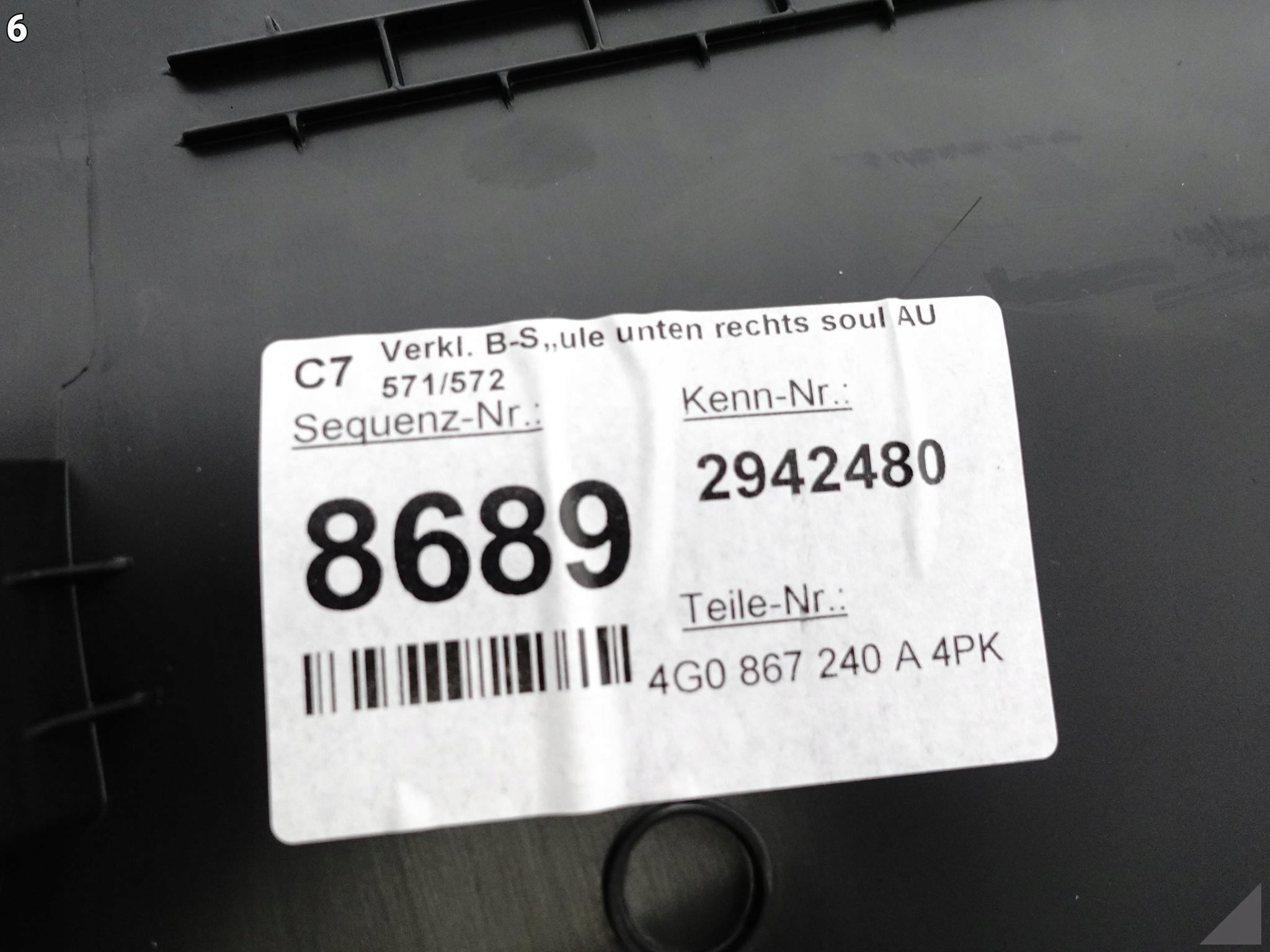 AUDI A6 S6 C7 4G0 10-18 LIFT LISTWA OSŁONA SŁUPKA B PRAWA PRZÓD KOLOR 4PK AUDI A6 S6 C7 4G0 10-18 LIFT LISTWA OSŁONA SŁUPKA B PRAWA PRZÓD KOLOR 4PK - obrazek 7